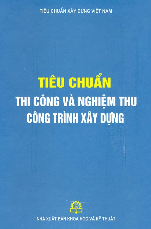 Ebook-Tieu-chuan-thi-cong-va-nghiem-thu-cong-trinh-xay-dung