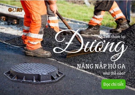 Bí Quyết Xử Lý Nắp Hố Ga Thụt Sau Khi Thảm Lại Mặt Đường