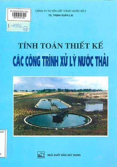 Giáo trình thiết kế các công trình xử lý nước thải - Trịnh Xuân Lai