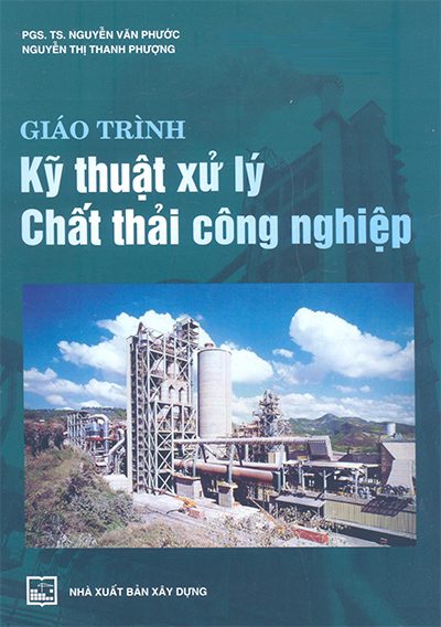 Giao-trinh-ky-thuat-xu-ly-chat-thai-cong-nghiep_Nguyen-Van-Phuoc-1