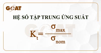 Công thức tính hệ số tập trung ứng suất