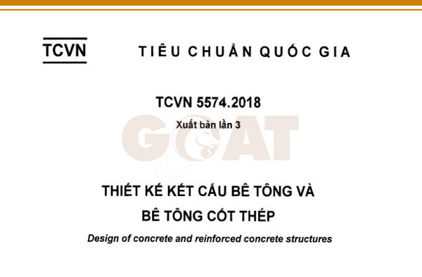 TCVN 5574:2018 Tiêu chuẩn về Thiết kế kết cấu bê tông và bê tông cốt thép