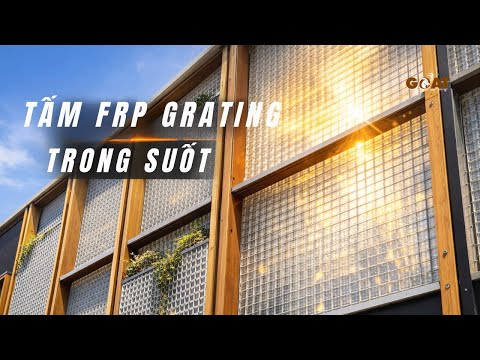 Video ứng dụng tấm sàn FRP trong suốt
