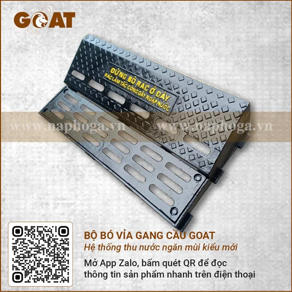 Thông số bộ bó vỉa gang cầu GOAT - Ngăn mùi hôi tuyệt đối